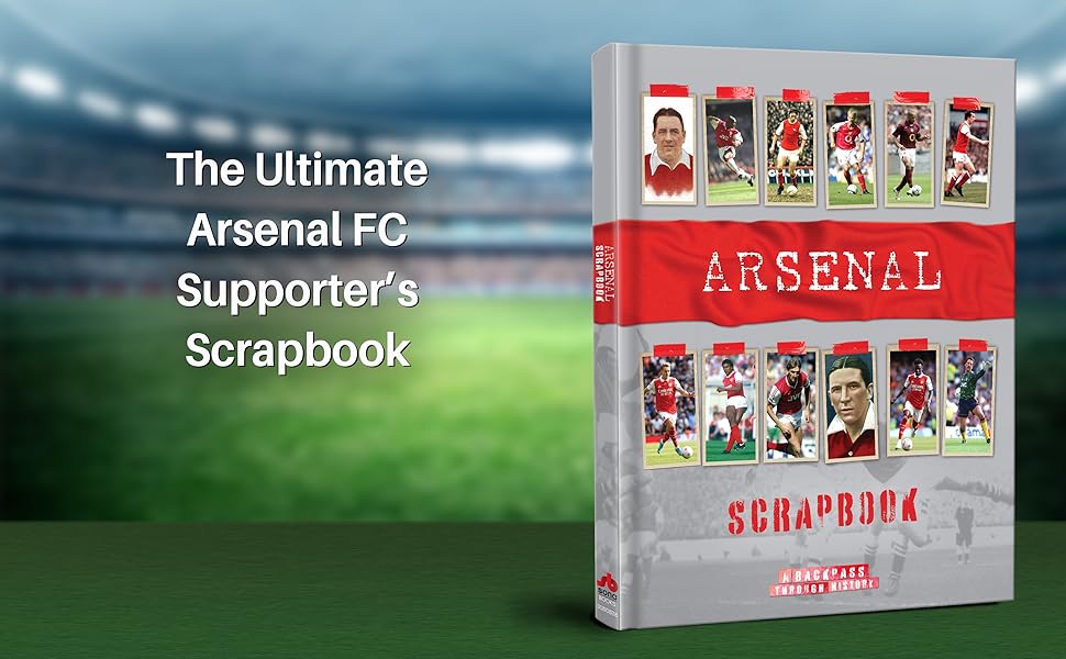 Arsenal scrapbook Book panel 970 x 600