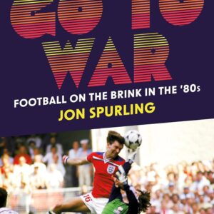 Go to War: Football on the Brink in the '80s