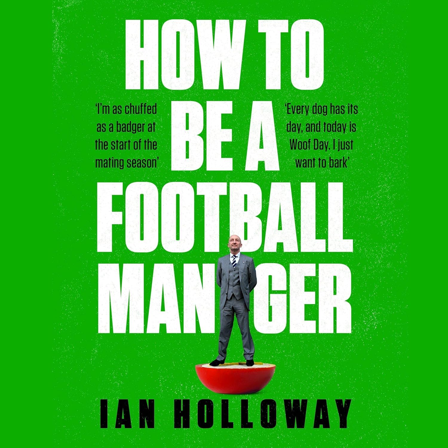 How to Be a Football Manager