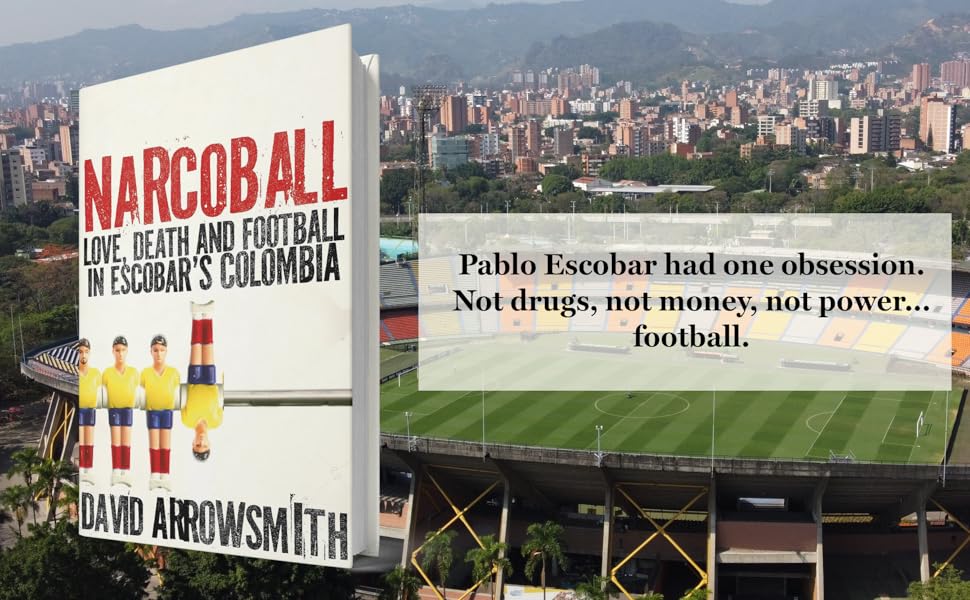 Narcoball - David Arrowsmith