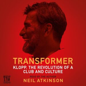 Transformer: Klopp, the Revolution of a Club and Culture