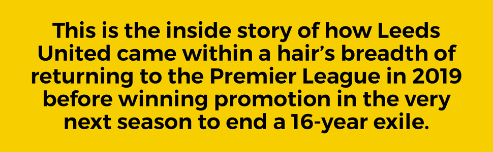 Marcelo Bielsa: The Foundation of Success at Leeds United