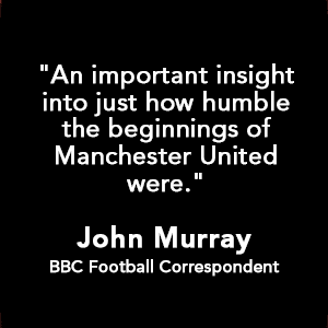 The Men Who Made Manchester United Quote