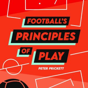 Football's Principles of Play