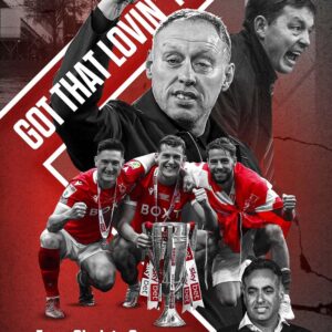 Got That Lovin' Feelin': From Clark to Cooper, Nottingham Forest’s Unique Story of Turmoil and Triumph