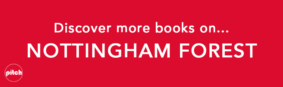 Discover More Books On... Nottingham Forest