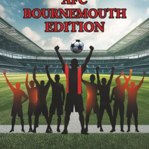 How's Your Touch? Unofficial Football Quiz Series: AFC Bournemouth Edition: How Well Do You Know The Cherries?