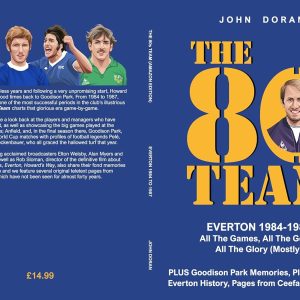 The 80s Team: Everton 1984-1987