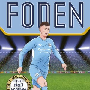 Ultimate Football Heroes: Foden (Top Ballers 7): Collect them all!