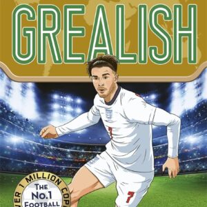 Ultimate Football Heroes: Grealish (Wing Wizards 6): Collect them all!