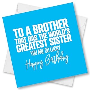birthday card for him brother cards happy sibling men greeting sister female men male girl 