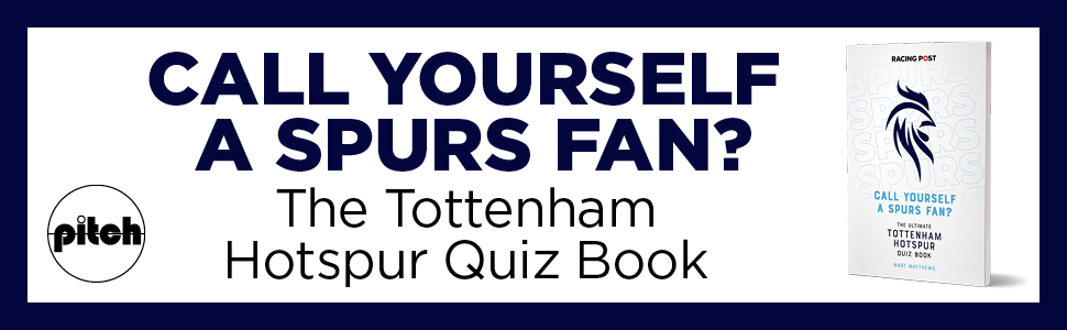Text reads 'CALL YOURSELF A SPURS FAN?' and 'Hotspur Quiz Book'. Shows Tottenham Hotspur related promotional material or book cover.
