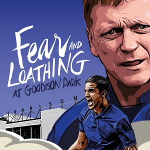 Fear and Loathing at Goodison Park: Everton Under David Moyes