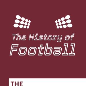 The History of Football: The Arsenal Story