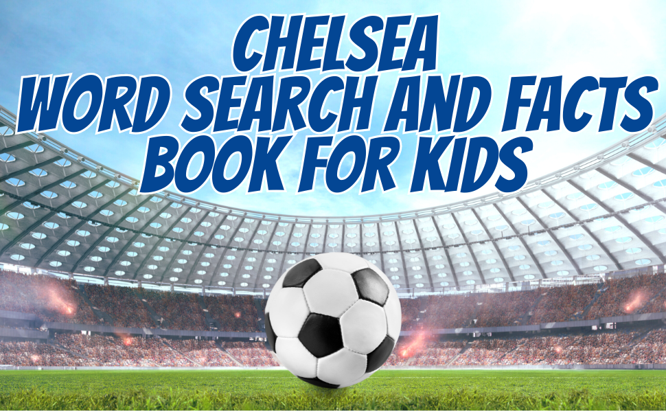 Chelsea Word Search and Facts Book for Kids