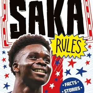 Saka Rules (Football Superstars Book 22)