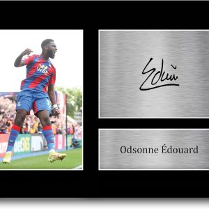 HWC Trading A4 Odsonne Edouard Crystal Palace Gifts Printed Signed Autograph Picture for Football Fans and Supporters