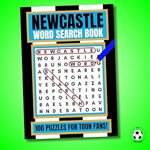 Text reads 'NEWCASTLE WORD SEARCH BOOK - 100 PUZZLES FOR TOON FANS!' Word search puzzle book cover showing puzzle grid pattern with soccer/football theme.