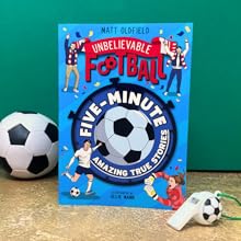 unbelievable football, matt oldfield, football books for kids