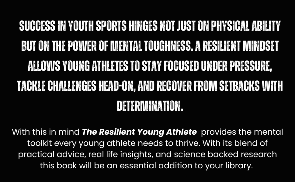 Wording describing the importance of mental toughness in youth sports