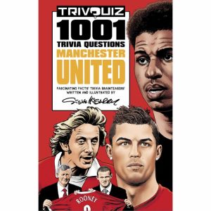 Manchester United FC 1001 Trivia Questions Book