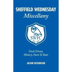 Sheffield Wednesday FC Miscellany Book