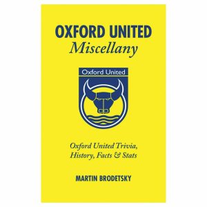 Oxford United FC Miscellany Book